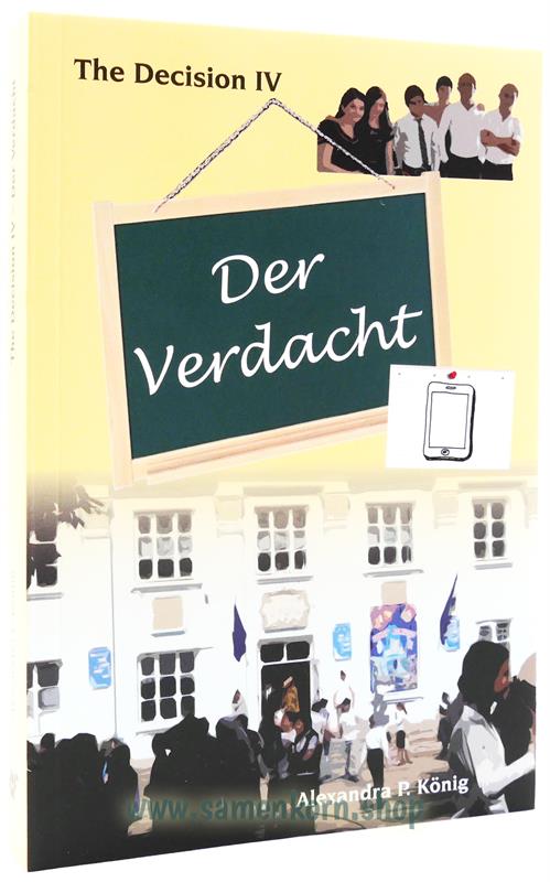 Der Verdacht. The Decision IV / Buch