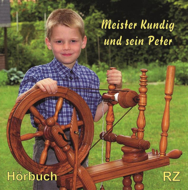 Meister Kundig und sein Peter / CD- Hörbuch