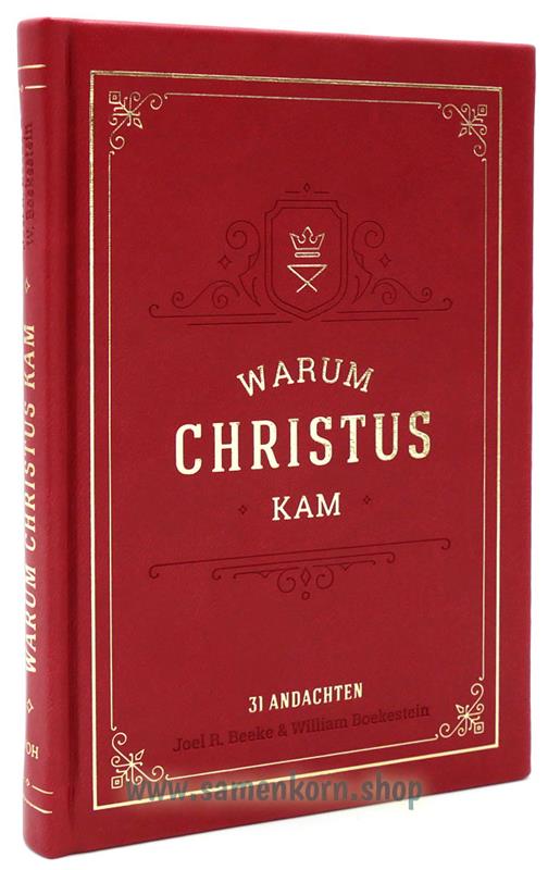 Warum Christus kam / Buch