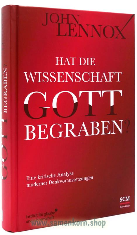 Hat die Wissenschaft Gott begraben / Buch