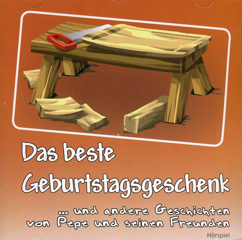Das beste Geburtstagsgeschenk / CD-Hörspiel