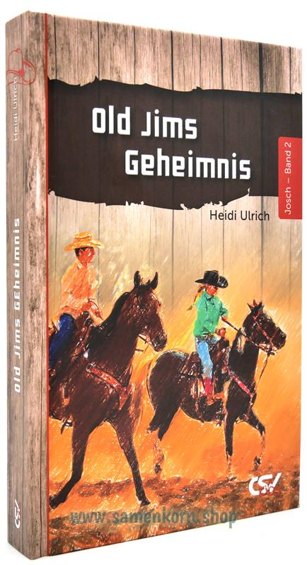 Old Jims Geheimnis / Buch 2