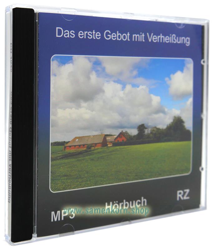 Das erste Gebot mit Verheißung / MP3- Hörbuch