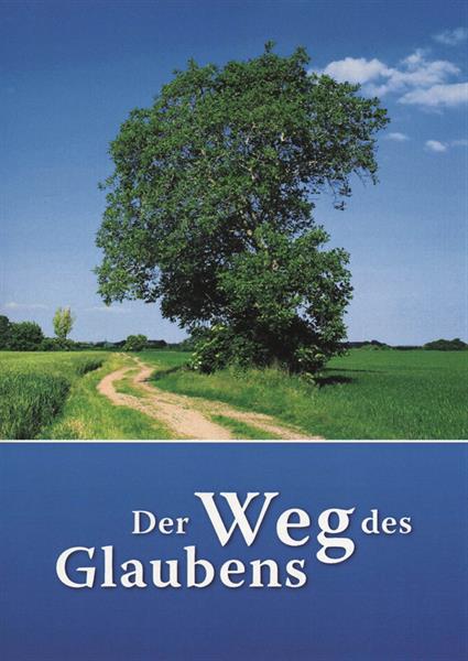 Der Weg des Glaubens / Lebensbild von Pjotr Posharizkij / Heft