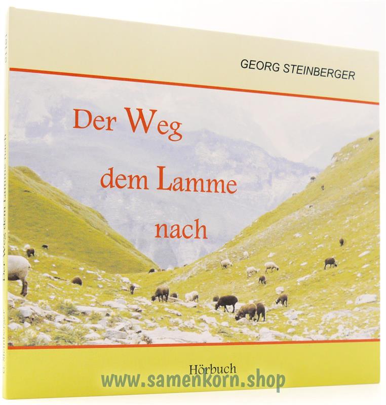 Der Weg dem Lamme nach / MP3-Hörbuch