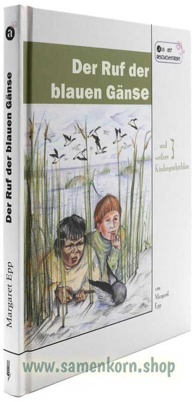 Rover / Der Ruf der blauen Gänse / Set 2 Bücher
