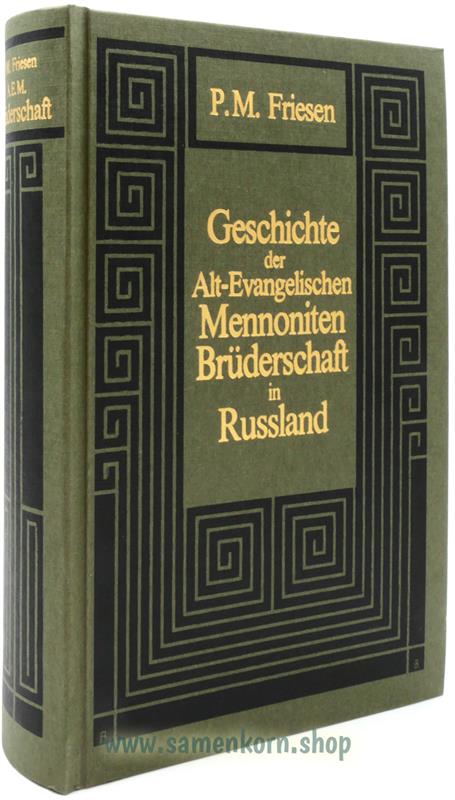 Geschichte der Alt-Evangelischen Mennoniten Brüderschaft in Russland / Buch