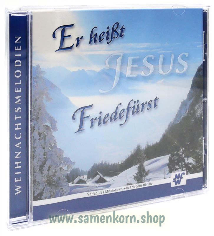 Er heißt Friedefürst / Instrumental zu Weihnachten / CD