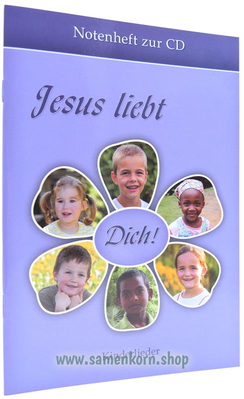 Jesus liebt Dich / Notenheft