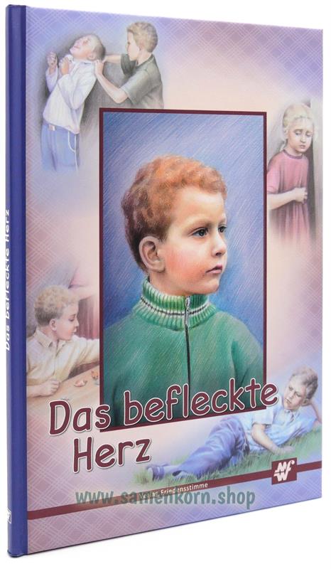 Das befleckte Herz / Buch