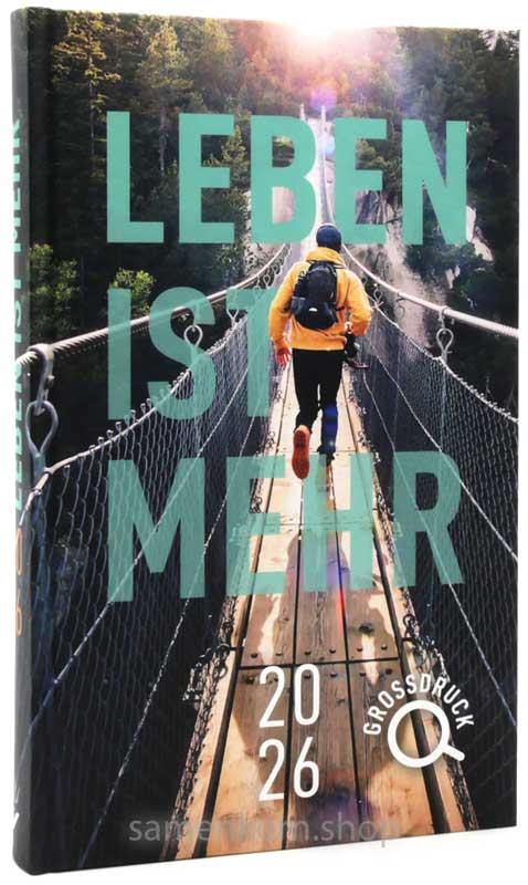 Leben ist mehr 2026 / GROSSDRUCK