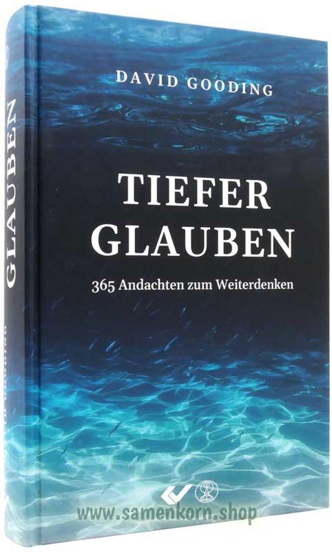 Tiefer glauben / Buch