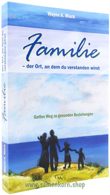 Familie - der Ort, an dem du verstanden wirst / Buch