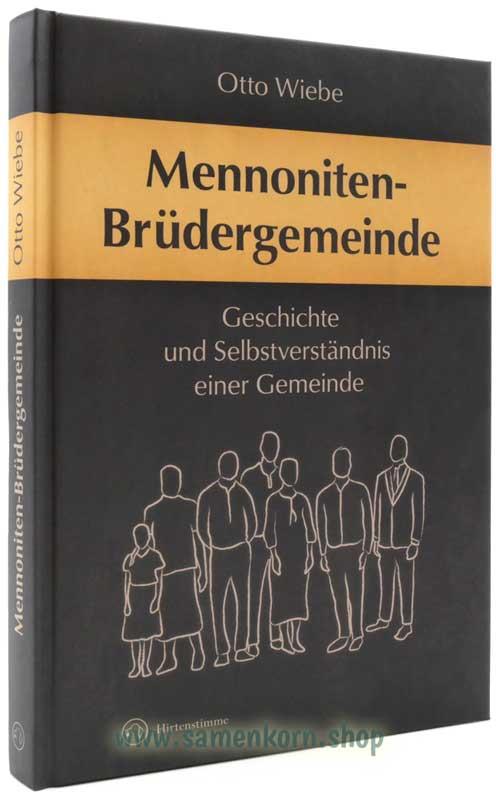 Mennoniten-Brüdergemeinde / Buch