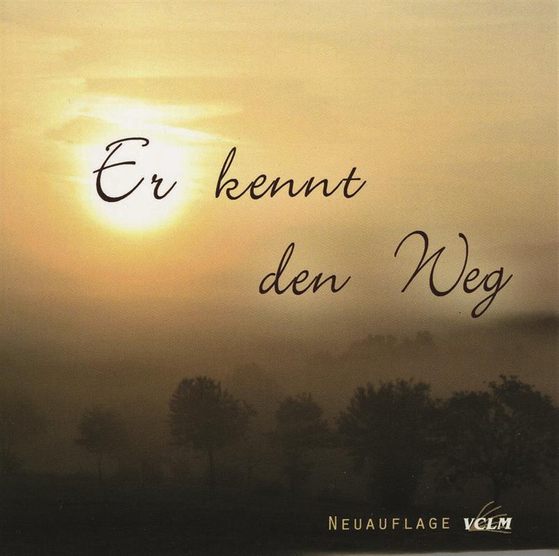 Er kennt den Weg / CD