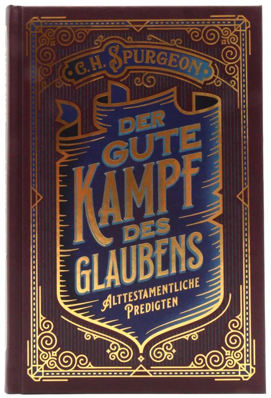Der gute Kampf des Glaubens / Buch