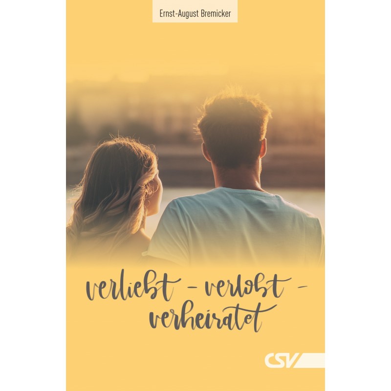 Verliebt - verlobt - verheiratet / Buch