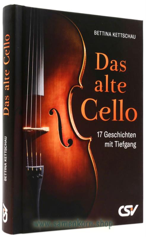 Das alte Cello / Buch