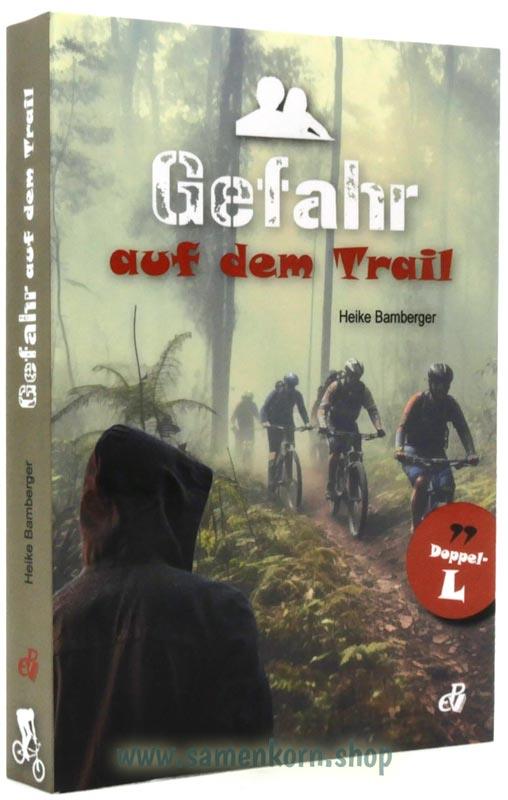 Gefahr auf dem Trail / Buch