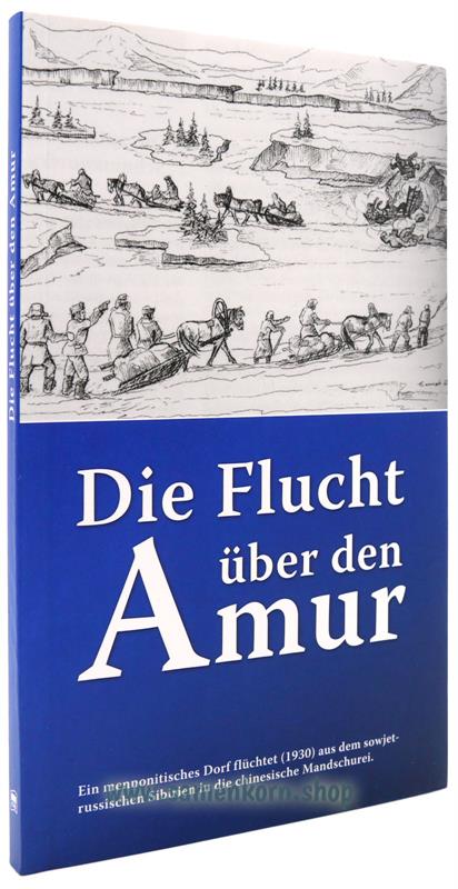 Die Flucht über den Amur / Buch