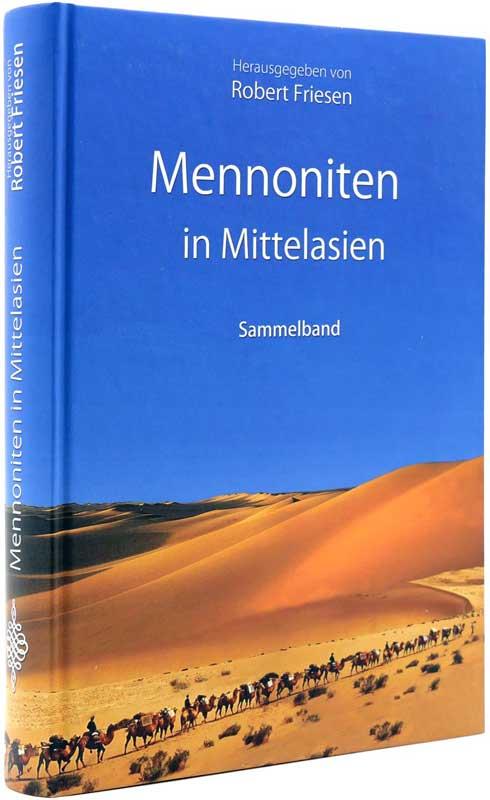 Mennoniten in Mittelasien / Buch