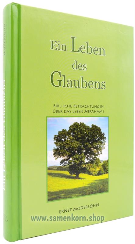 Ein Leben des Glaubens / Buch