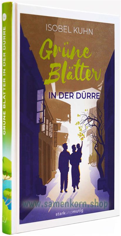 Grüne Blätter in der Dürre / Buch