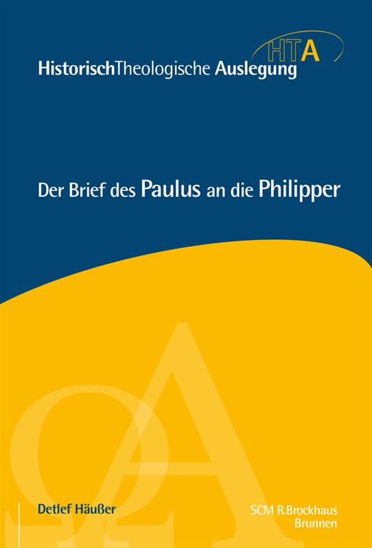 Der Brief des Paulus an die Philipper / Buch