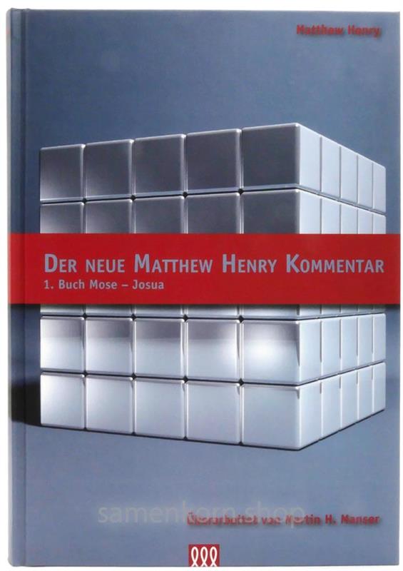 Matthew Henry Kommentar Gesamtausgabe / 6 Bücher