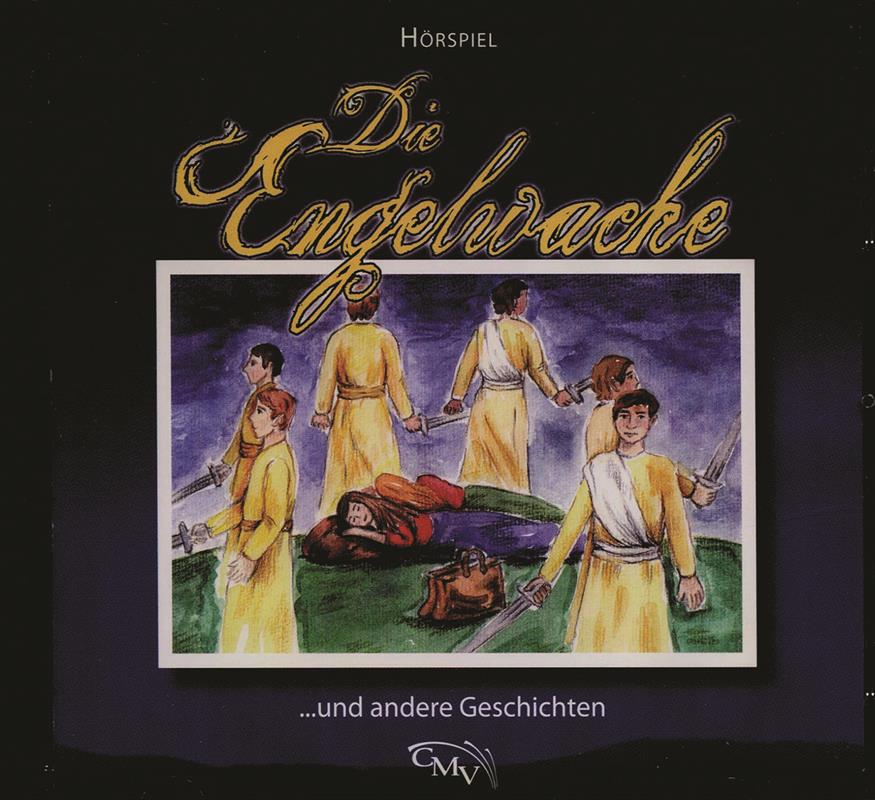 Die Engelwache / CD- Hörspiel