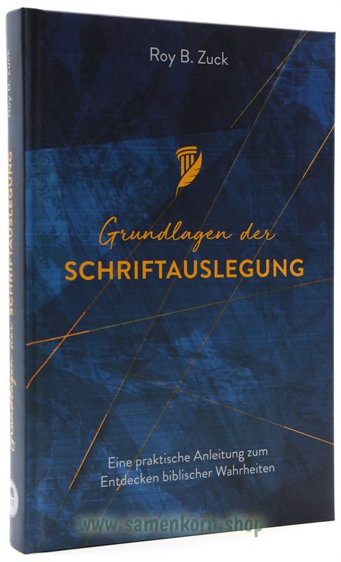 Grundlagen der Schriftauslegung / Buch