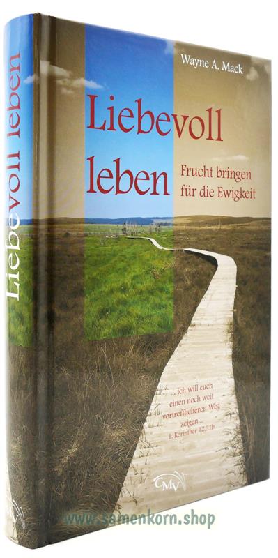 Liebevoll leben / Buch