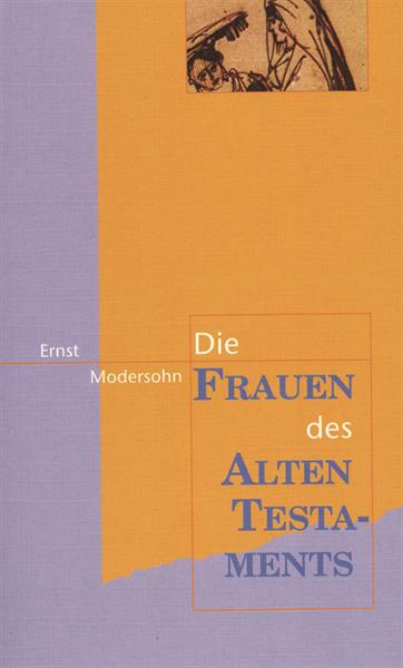 Die Frauen des Alten Testaments / Buch