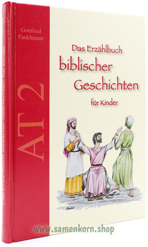 Das Erzählbuch biblischer Geschichten für Kinder, Paket AT 1-4 / Buch