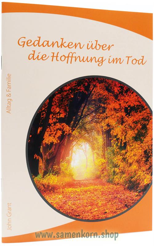 Gedanken über die Hoffnung im Tod / Heft