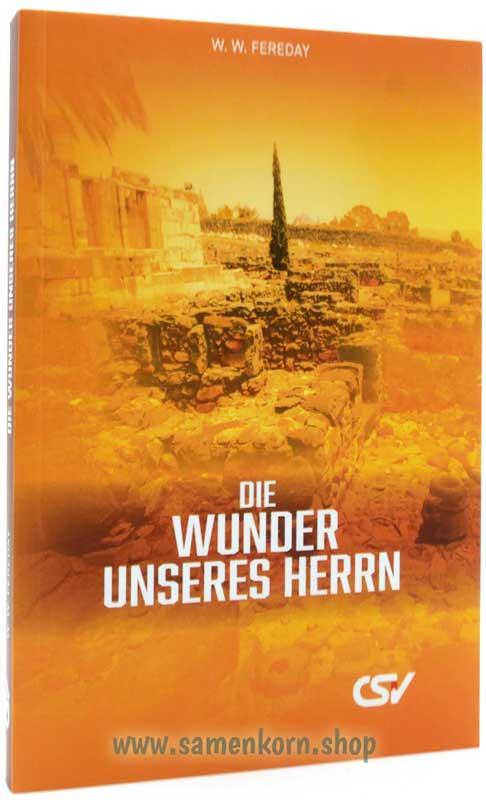 Die Wunder unseres Herrn / Buch