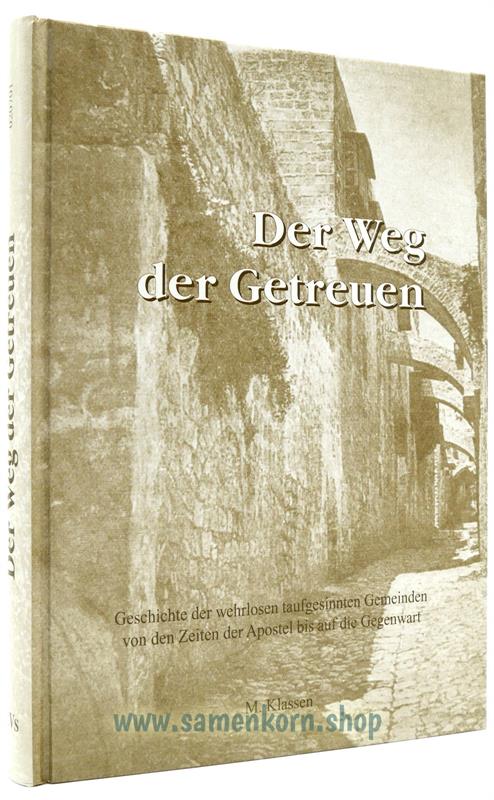 Der Weg der Getreuen / Buch