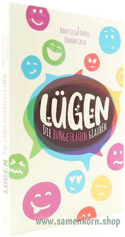 Lügen, die junge Frauen glauben / Buch