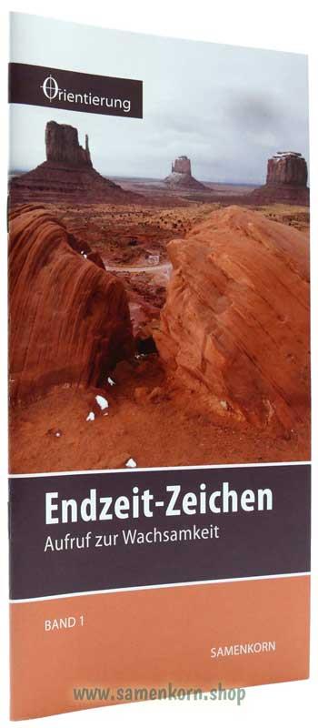 Endzeit-Zeichen, Band 1 Reihe Orientierung / Heft