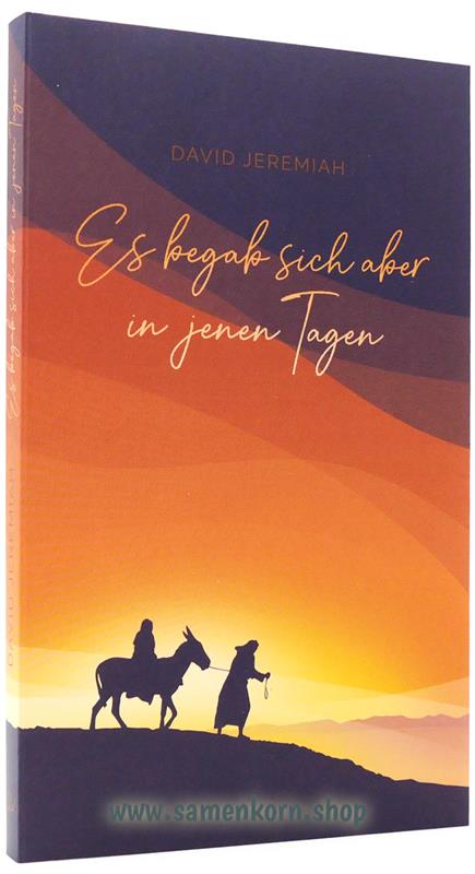 Es begab sich aber in jenen Tagen ... / Buch