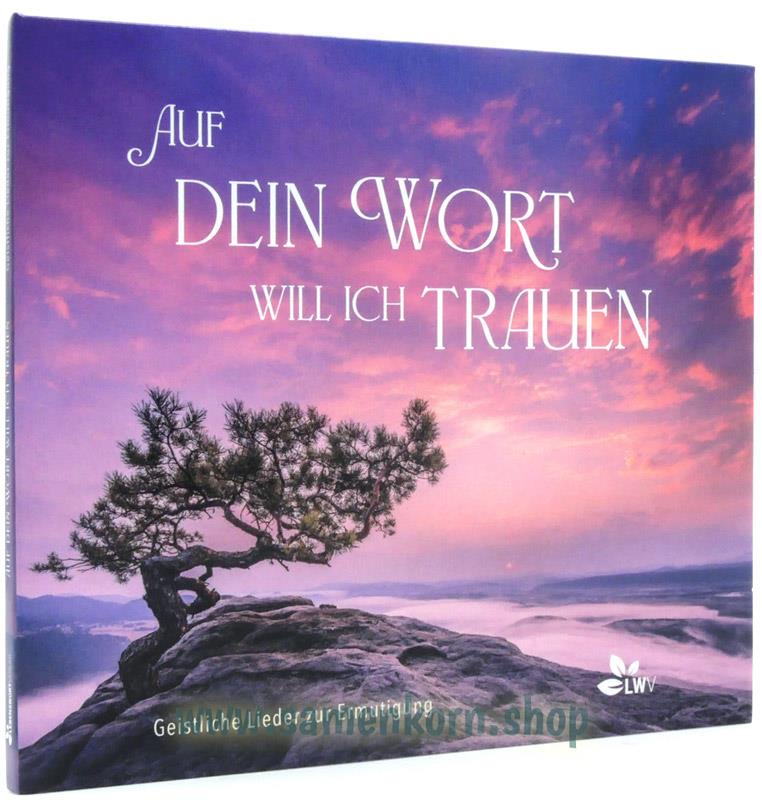 Auf Dein Wort will ich trauen / CD