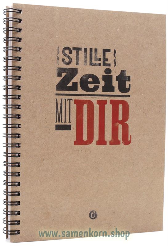 Notizbuch - Stille Zeit mit dir, Plakatschrift