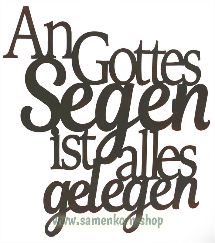 Dekoschriftzug "An Gottes Segen ..."