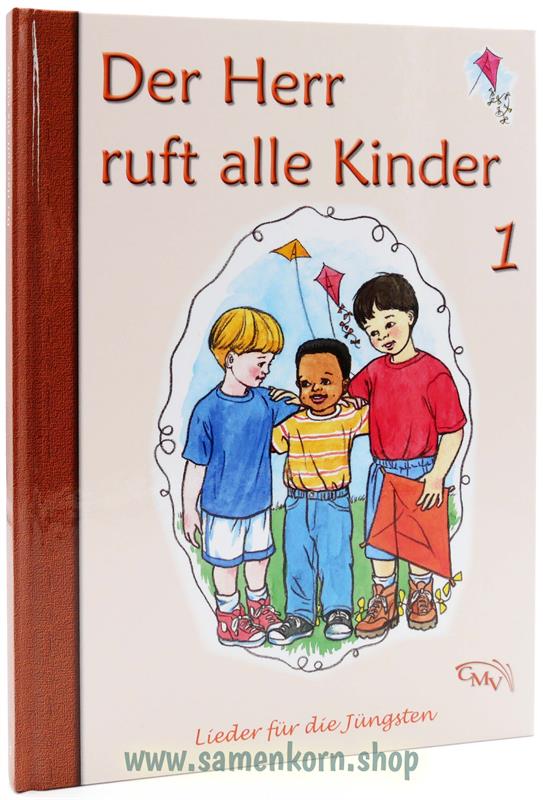 Der Herr ruft alle Kinder, Band 1 / Buch