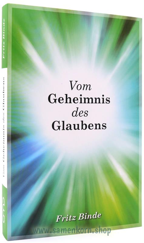 Vom Geheimnis des Glaubens / Buch