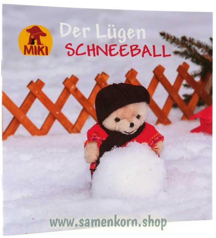 Der Lügenschneeball / Heft