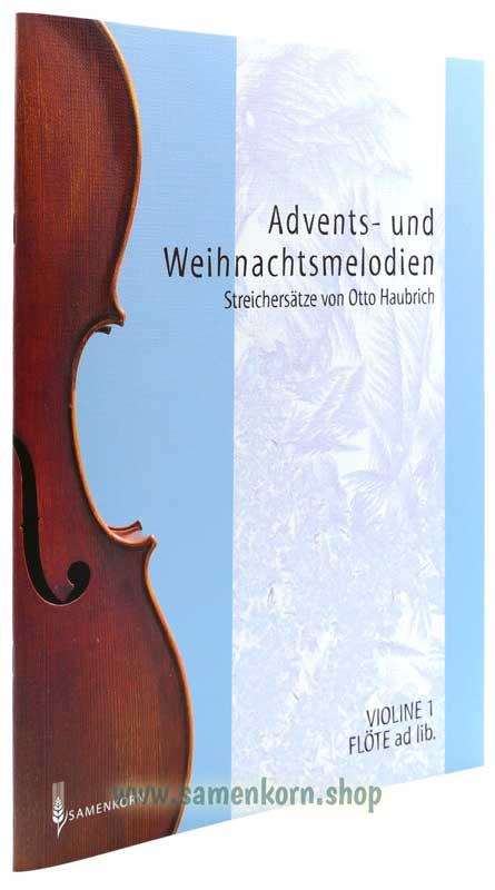 Advents- und Weihnachtsmelodien / Stimmenauszüge I.Violine, Flöte