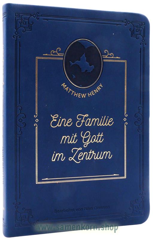 Eine Familie mit Gott im Zentrum / Buch