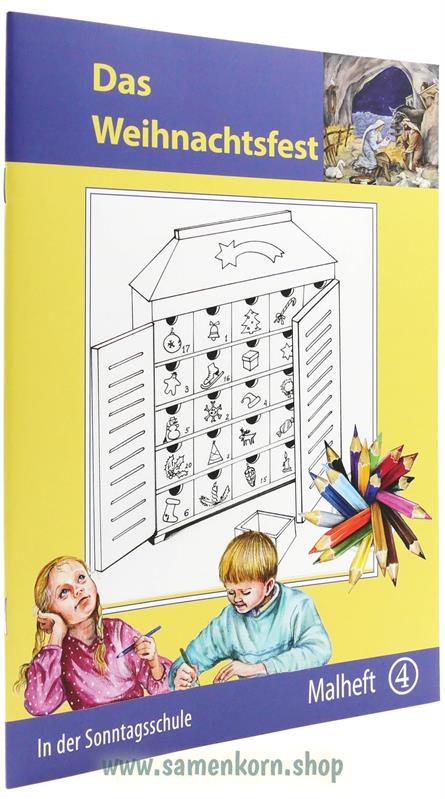 Das Weihnachtsfest / Malheft