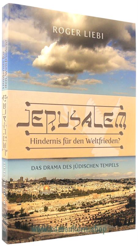 Jerusalem - Hindernis für den Weltfrieden? / Buch